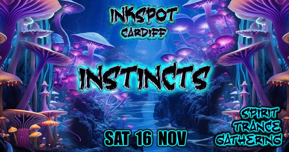 Instincts: Spirit Trance Gathering