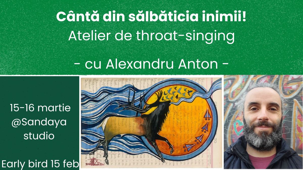 C\u00e2nt\u0103 din s\u0103lb\u0103ticia inimii! - Throat-singing - BUCURE\u0218TI