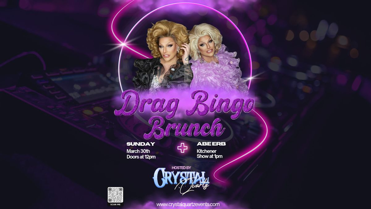 Drag Bingo Brunch - Abe Erb - Kitchener