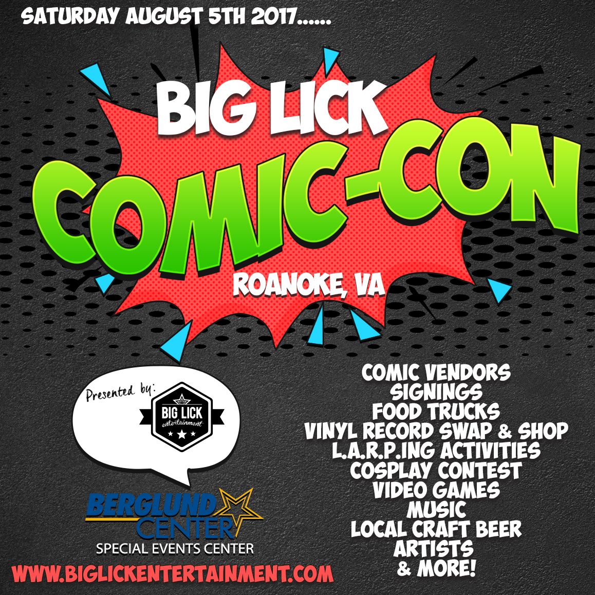 Big Lick Comic Con at Berglund Center