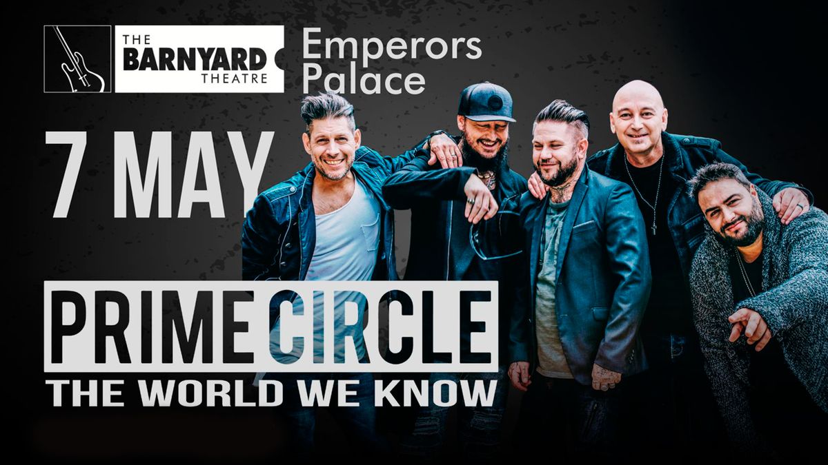  PRIME CIRCLE @ EMPERORS PALACE BARNYARD