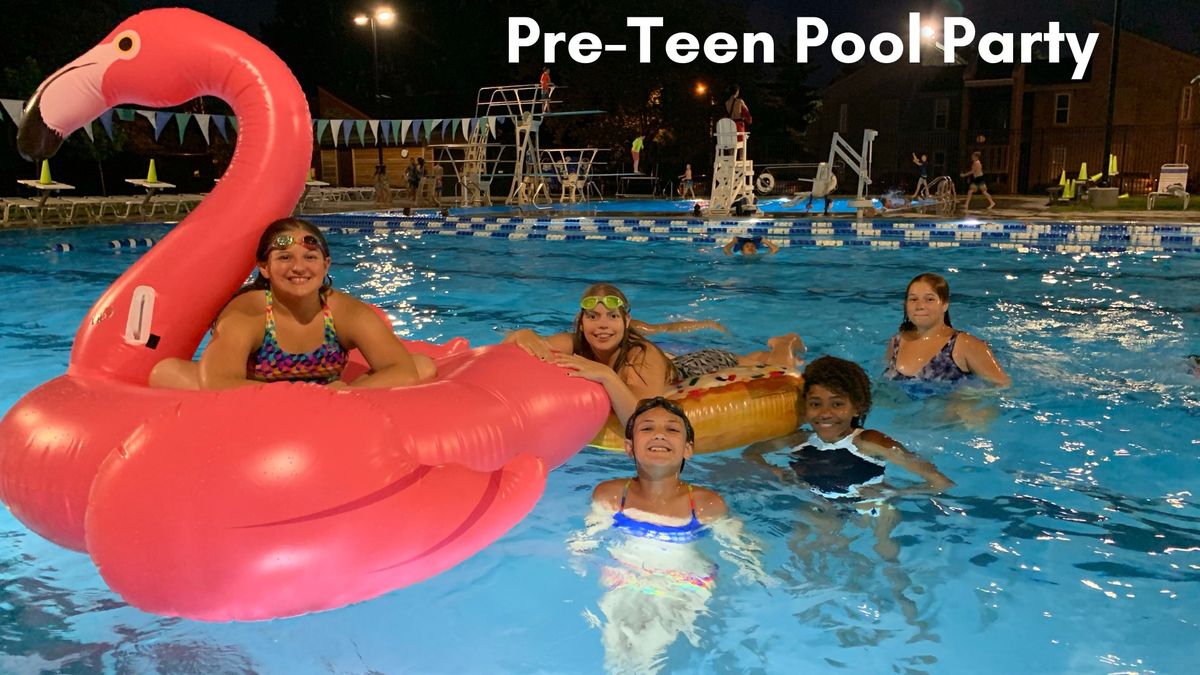 Pre-Teen Pool Party