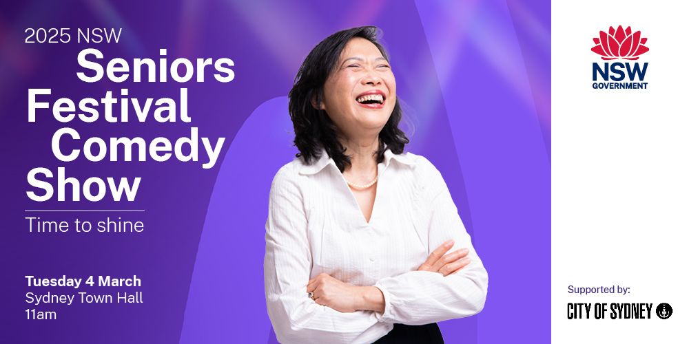 NSW Seniors Festival Comedy Show - Sydney