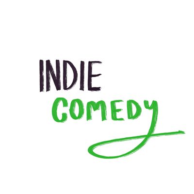 Indie Comedy Shows