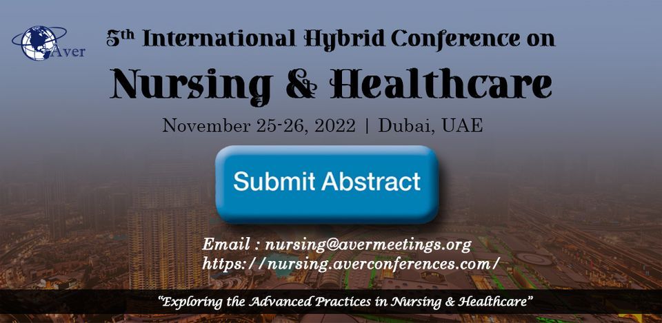 Nursing & Healthcare Conference-Dubai, UAE(Nov 25-26, 2022)