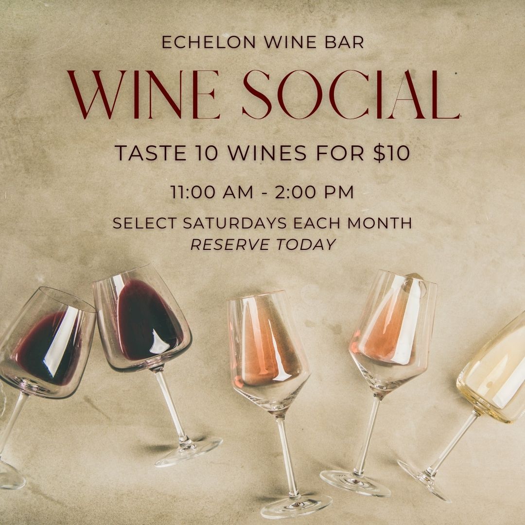 Sip & Savor Wine Social