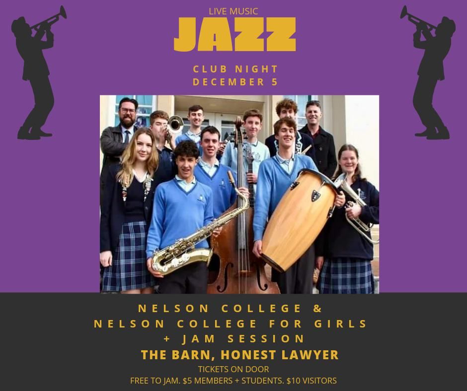 Nelson College and Nelson College for Girls Jazz Band - NJC Club Night