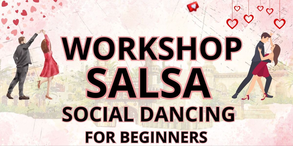 Salsa Workshop and Socials