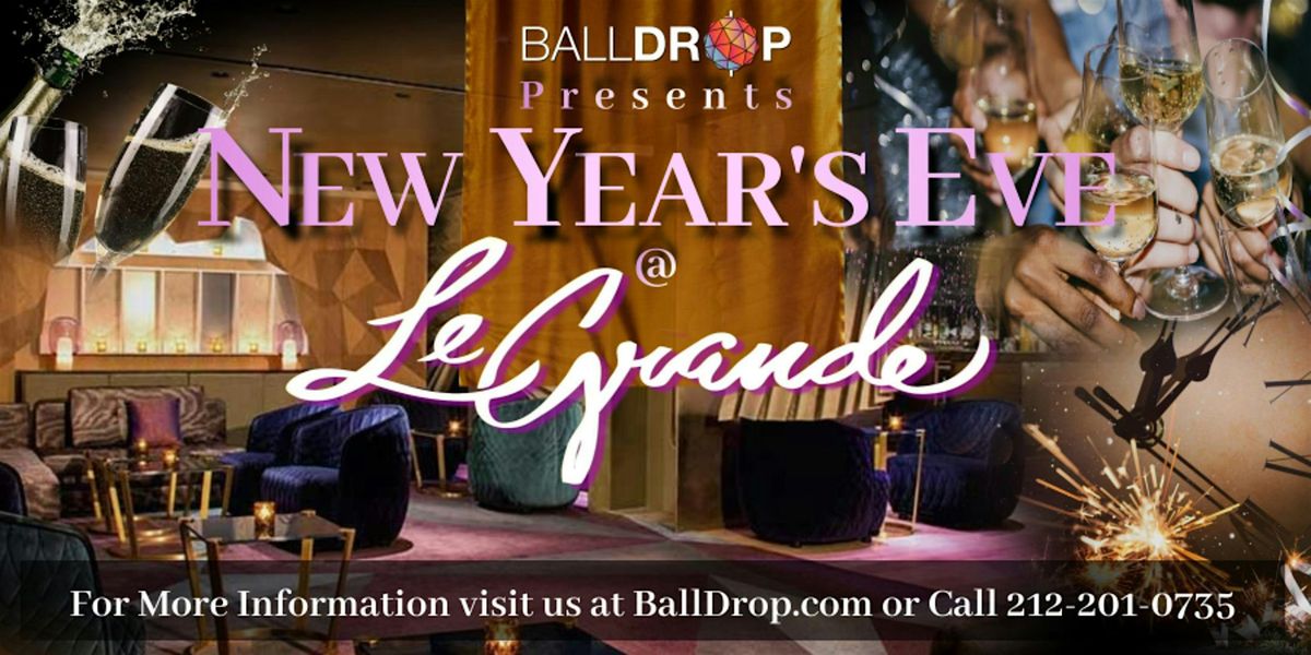 BallDrop.com Presents LeGrande Lounge At Time Hotel NYC New Years Eve