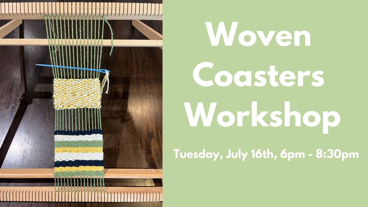 Woven Coasters Workshop