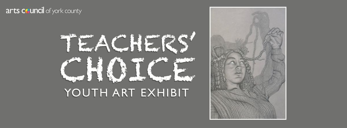 \ud83d\uddbc\ufe0f EXHIBITION | Teachers' Choice