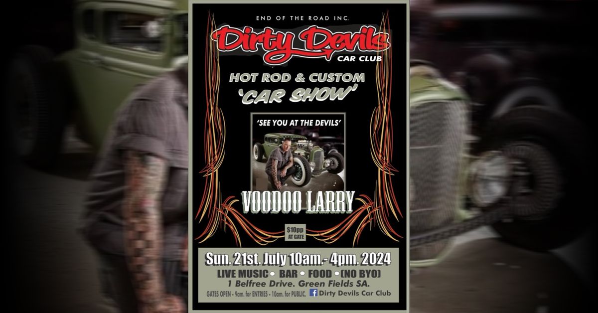 Voodoo Larry Hot Rod & Custom Car Show