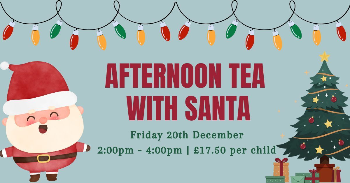 Afternoon Tea with Santa