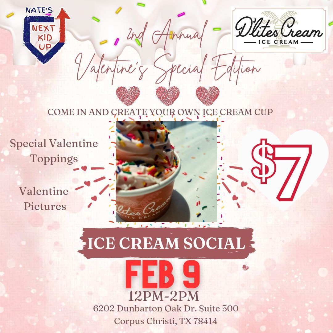 Nate's Next Kid Up Valentines Ice Cream Social