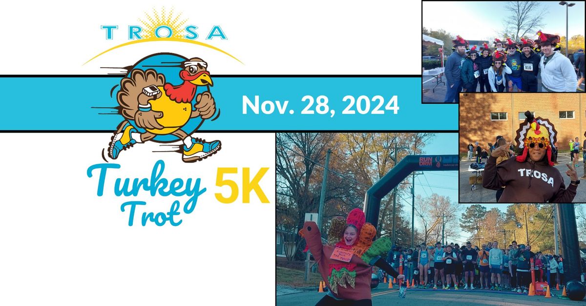 TROSA Turkey Trot 5K