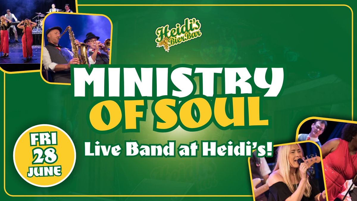 Friday Nights at Heidi's & Ministry Of Soul Live Band!
