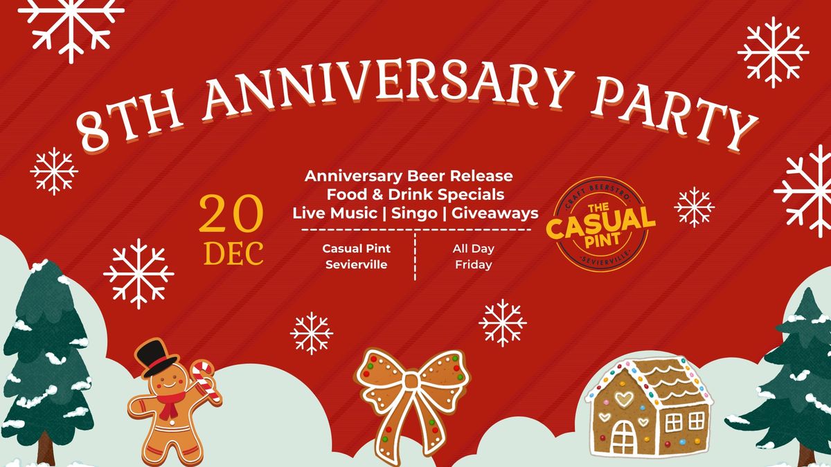 The Pint's 8th Anniversary Party!