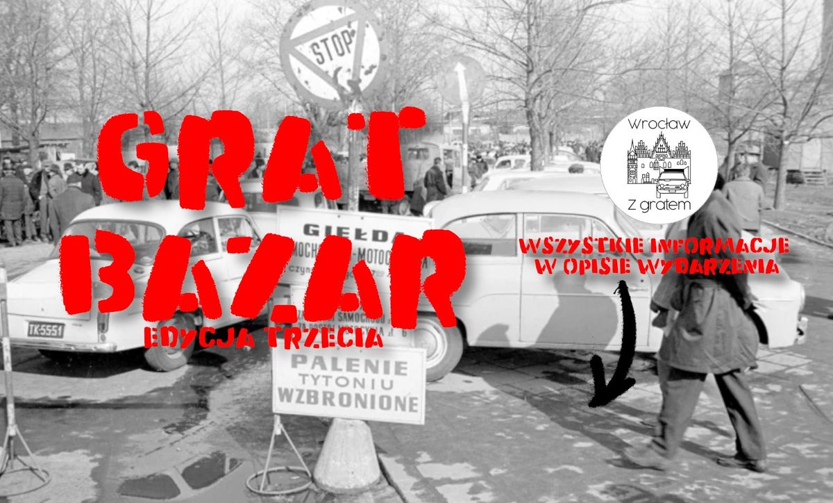 GRAT BAZAR - EDYCJA TRZECIA