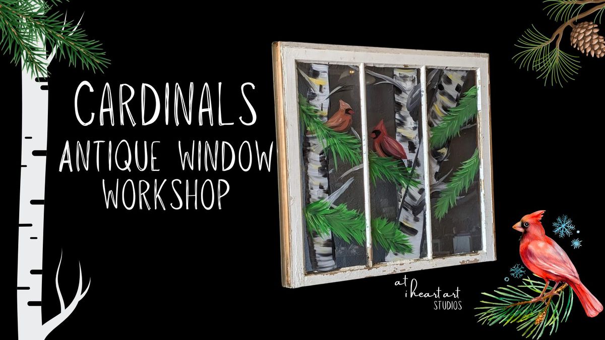 Cardinals Antique Window Workshop