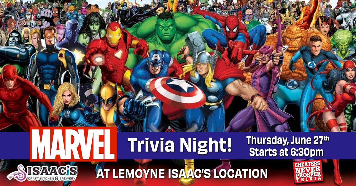 Marvel Themed Trivia Night at Lemoyne Isaac's!