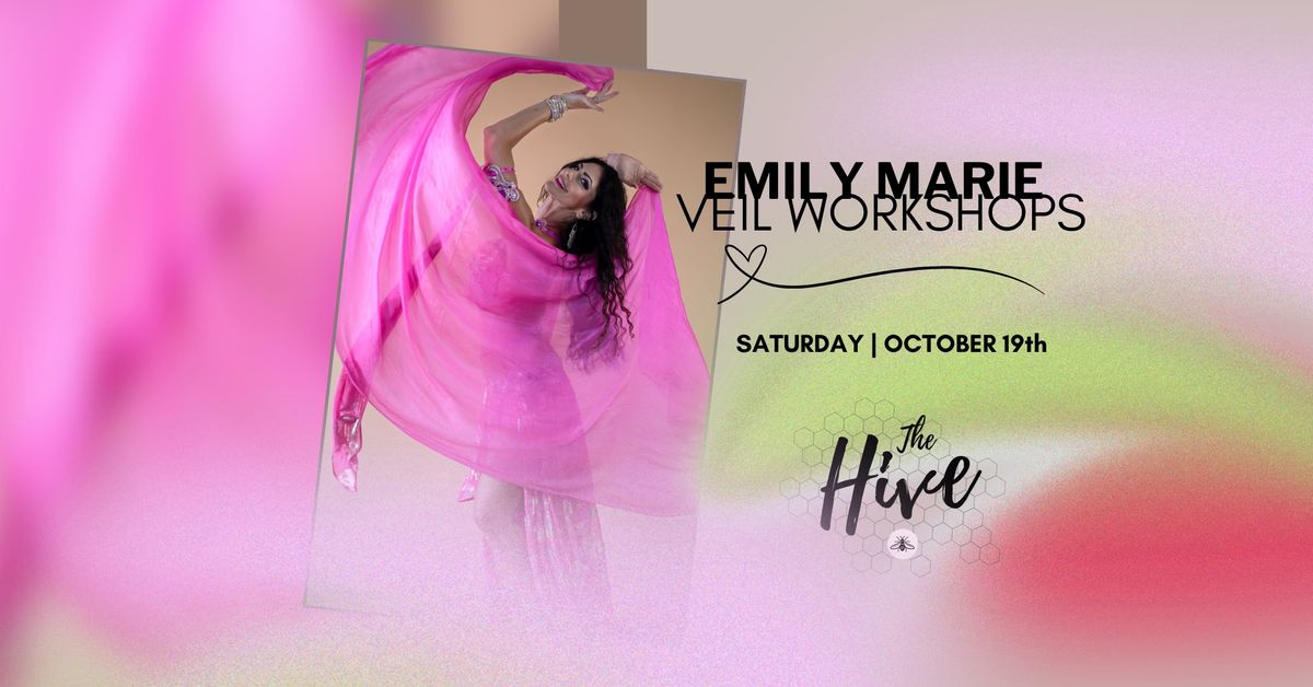 Veil Workshops w\/Emily Marie