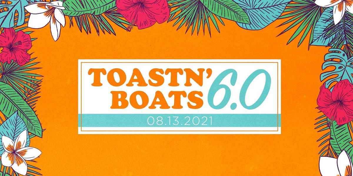 Toast'n Boats 6.0