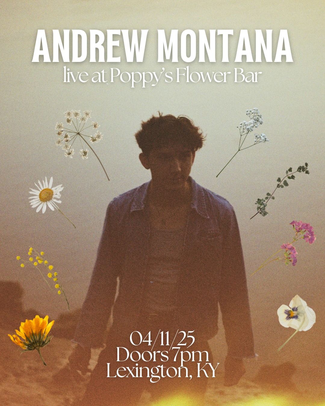 Andrew Montana LIVE at Poppy's Flower Bar Lexington