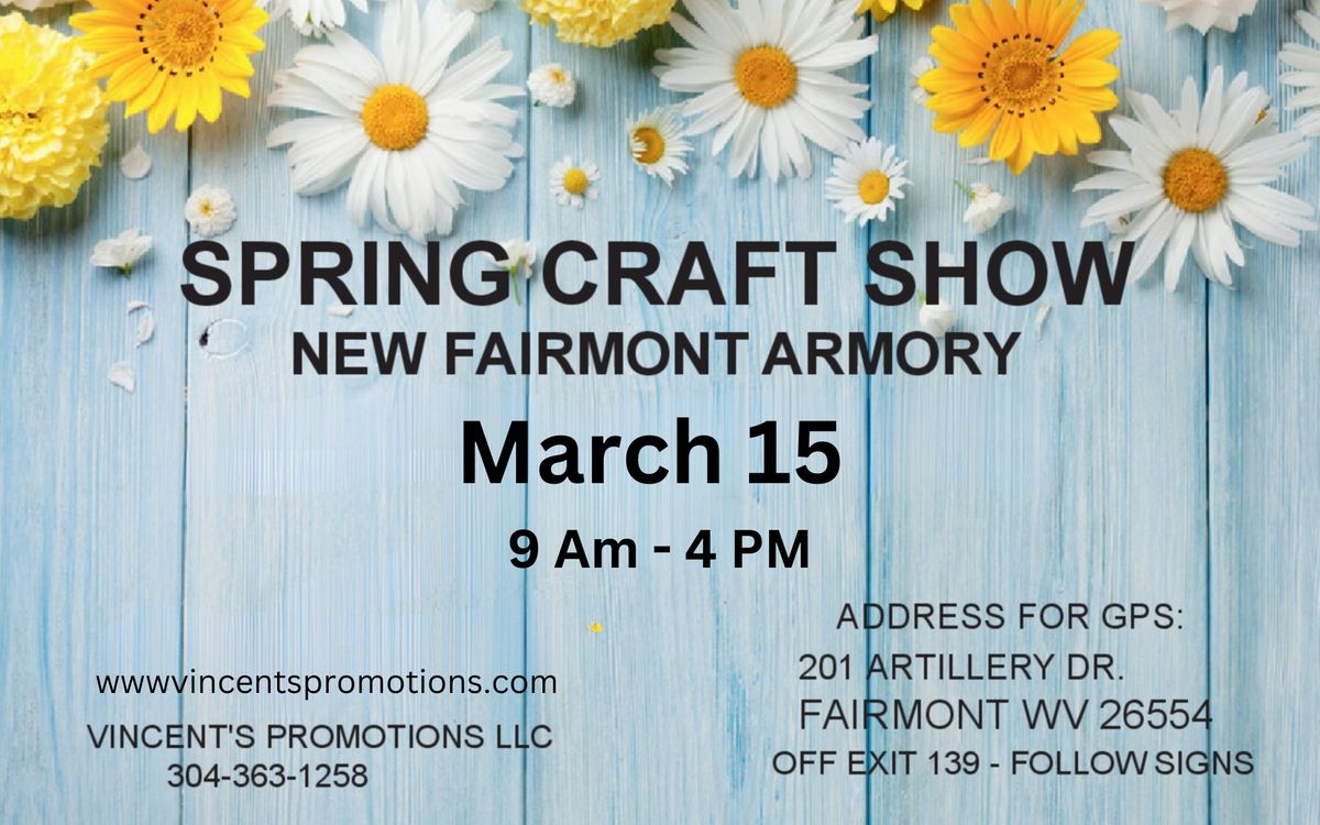 New Fairmont Armory Spring Show