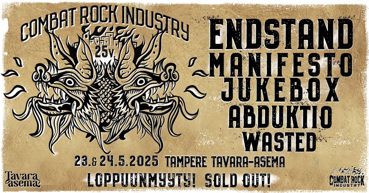 Combat Rock Industry 25 vuotta: Endstand, Manifesto Jukebox, Abduktio, Wasted  | Tavara-asema, Tampe