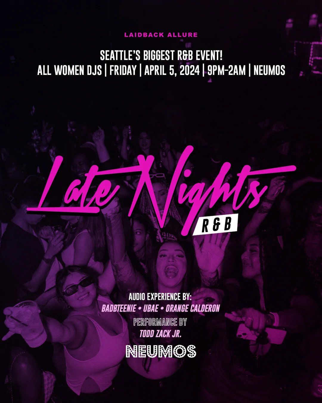 Late Nights R&B at Neumos