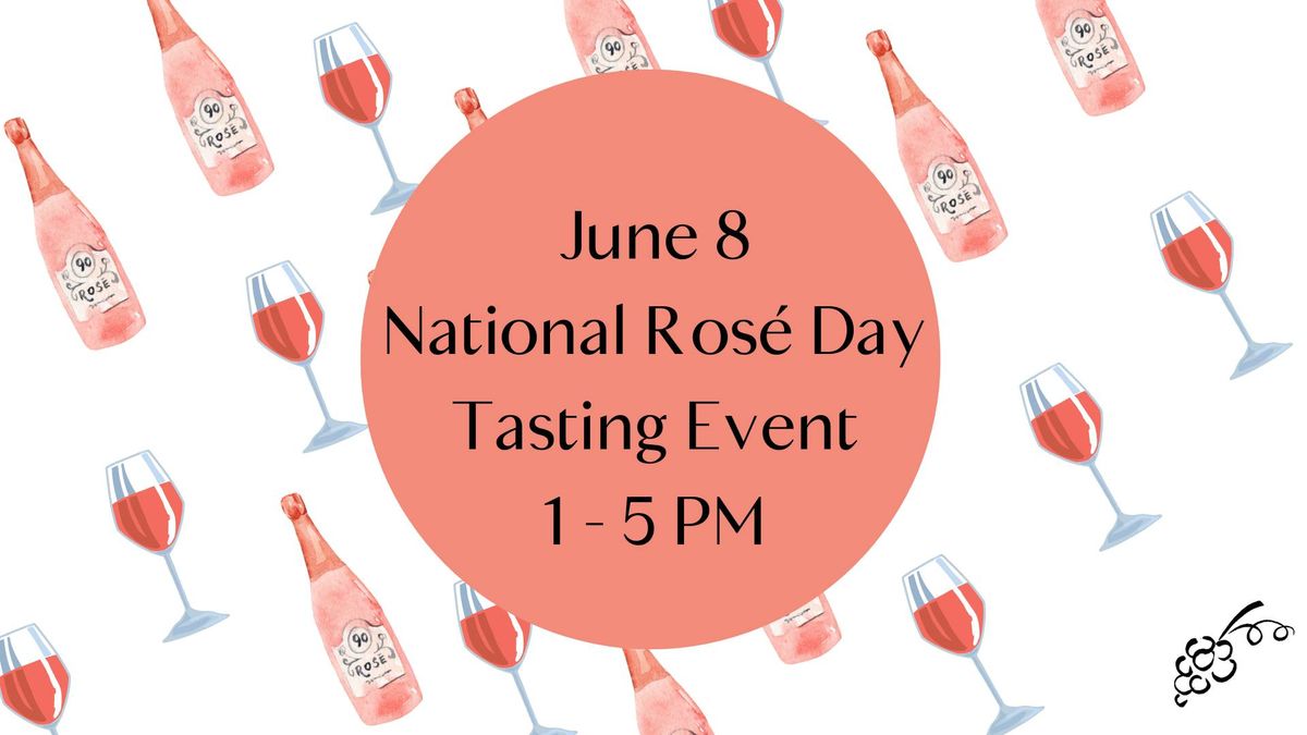 National Ros\u00e9 Day Tasting Event