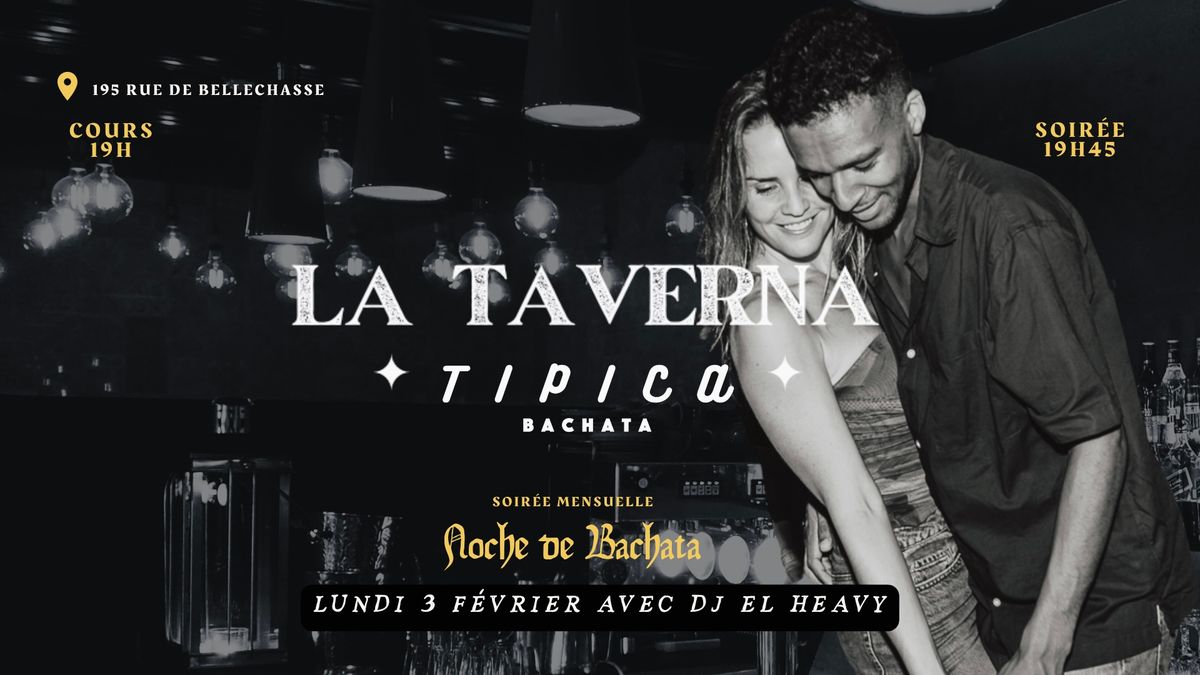 La Taverna Tipica Bachata de F\u00e9vrier