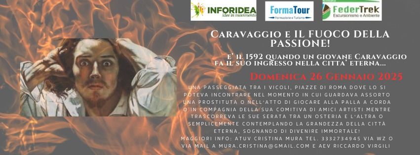 Il Caravaggio e il Fuoco della Passione!