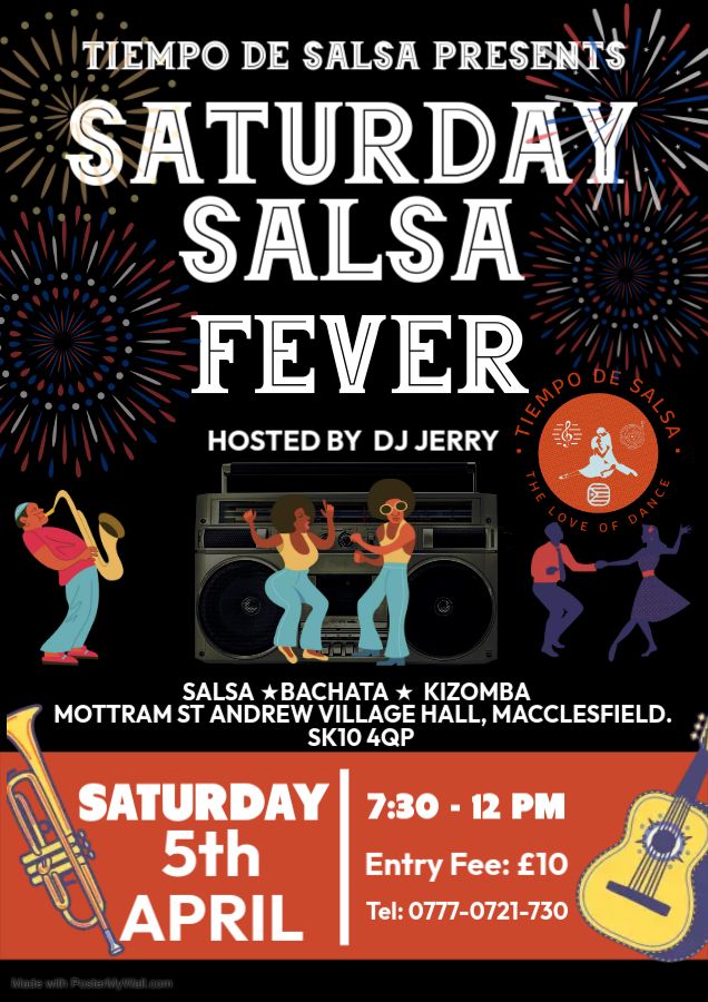 \u2605 Saturday Salsa Fever \u2605 Mottram St Andrew with DJ Jerry