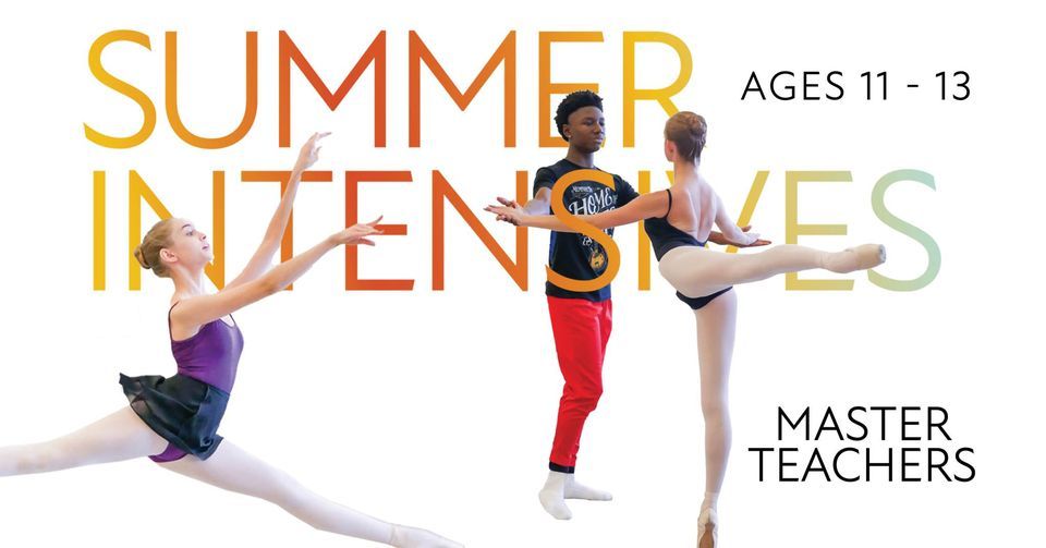 Summer Intensives - Level 5 (ages 11-13)