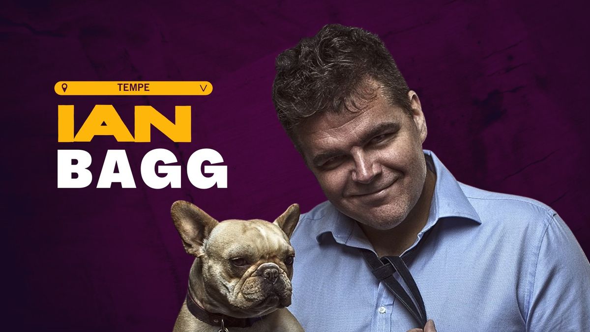 IAN BAGG @ TEMPE IMPROV