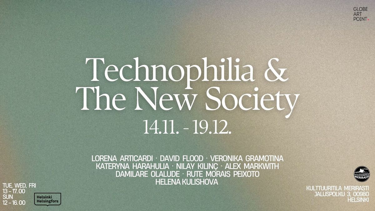 Technophilia & The New Society