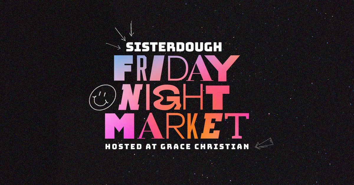 Sisterdough - Friday Night Market
