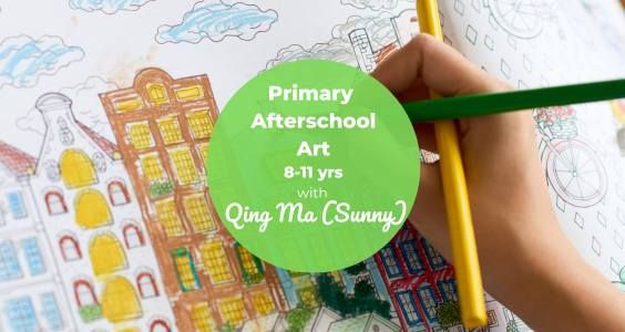 STAT3 Primary Afterschool Art  8-11 years with Sunny