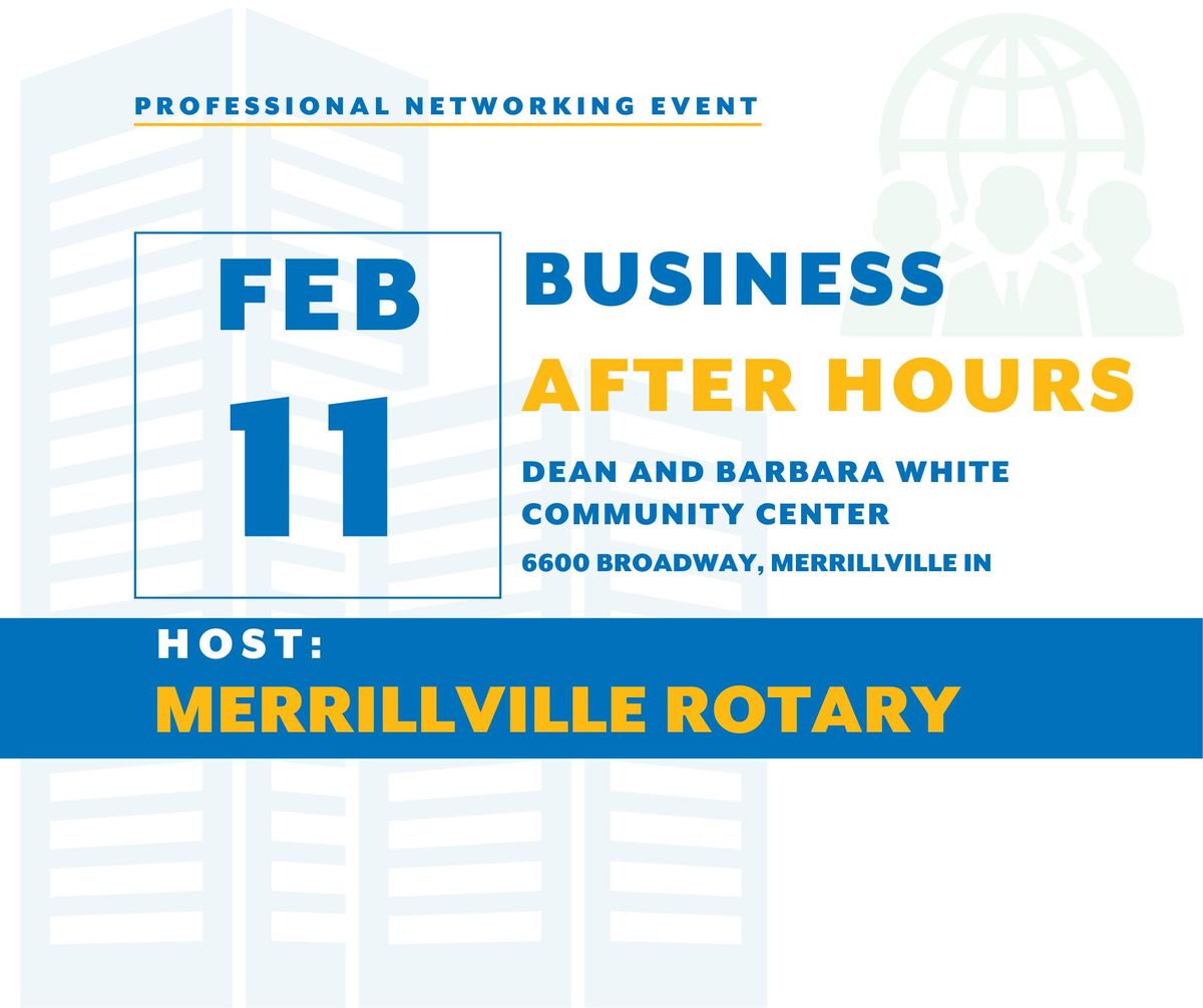 Business After Hours - Merrillville Rotary