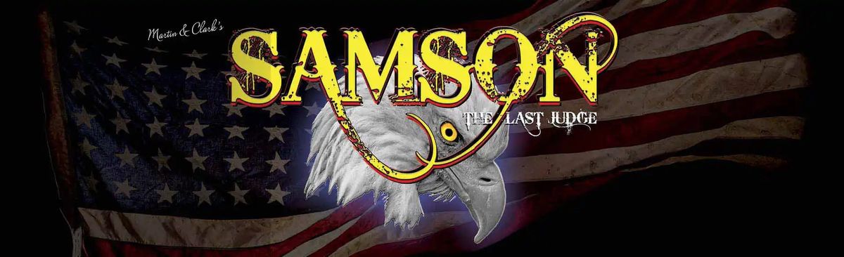 SAMSON - Live Theatre and Dinner