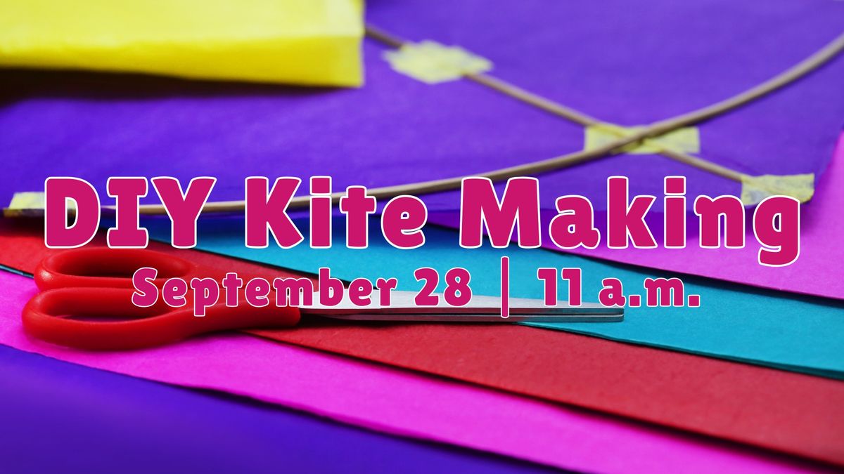 DIY Kite Making