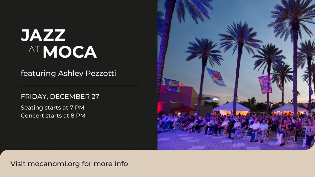 JAZZ at MOCA featuring Ashley Pezzotti