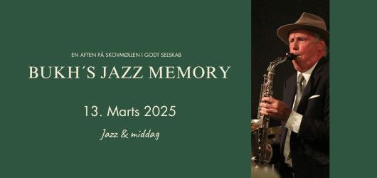 En aften i godt selskab med "Bukh\u2019s Jazz Memory"