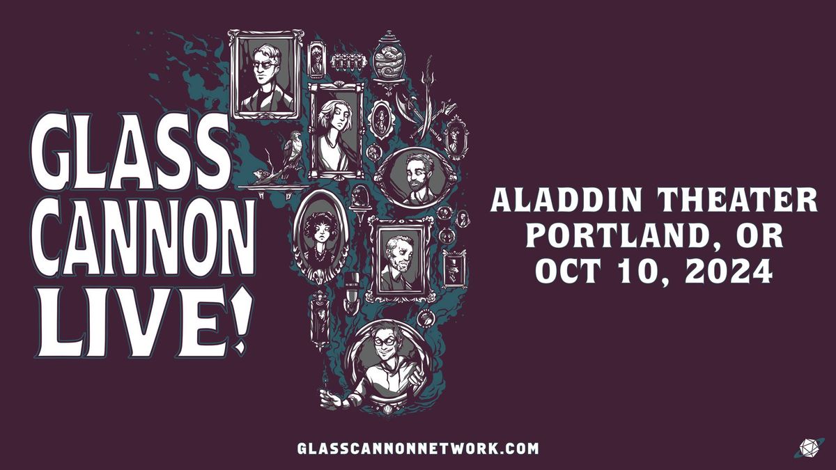 Glass Cannon Live! at Aladdin Theater