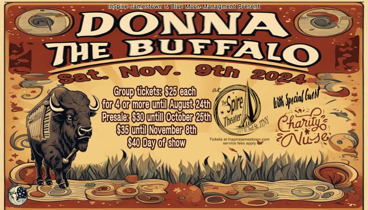 Donna The Buffalo w\/ Special Guest Charity Nuse Live at the Spire Theater