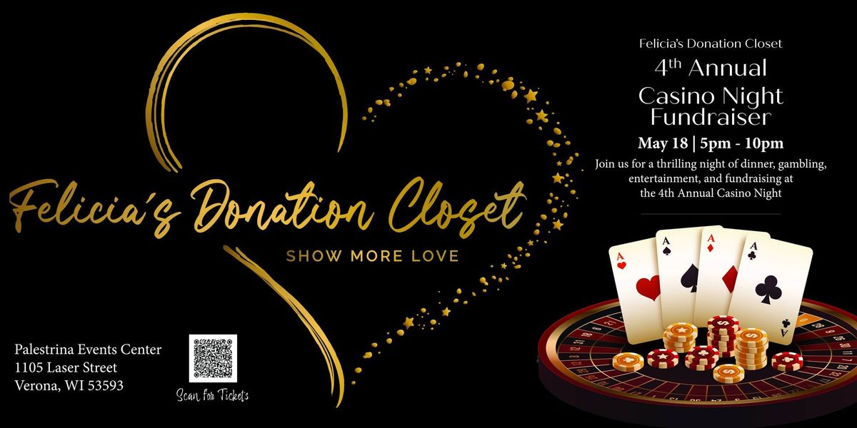 Felicia's Donation Closet 4th Annual Casino Night Fundraiser