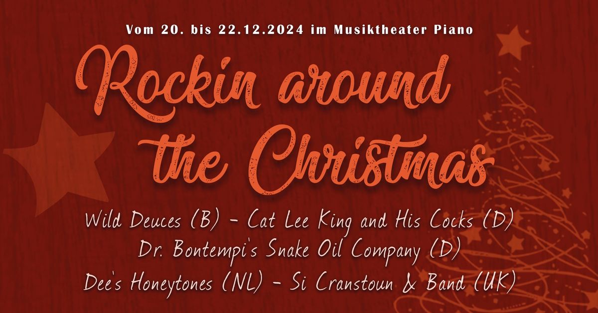 ROCKIN' AROUND THE CHRISTMAS TREE 2024 | Cat Lee King & His Cocks, Dr. Bontempi's Snake Oil Company