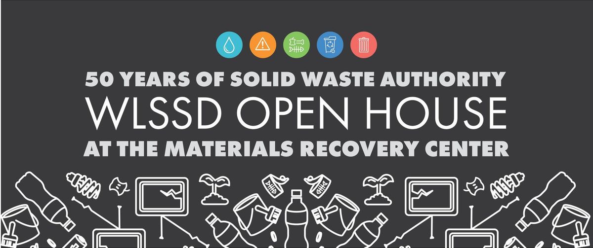 50 Years of Solid Waste Authority: MRC Open House