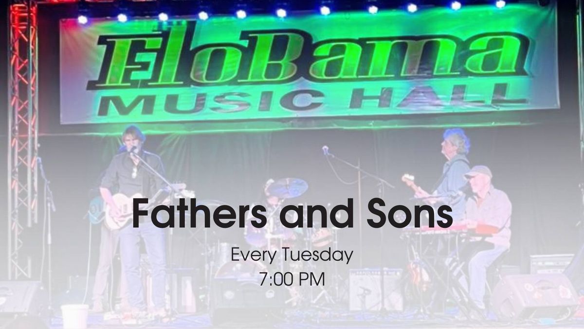 Tuesday Tunes with Fathers and Sons